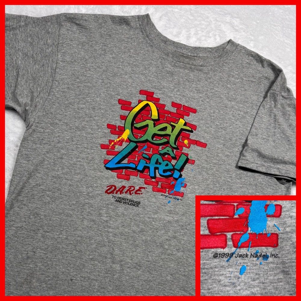 VTG 1999 DARE Grafitti Get a Life TShirt  XL Gray Jack Nadel Resist Drugs Promo